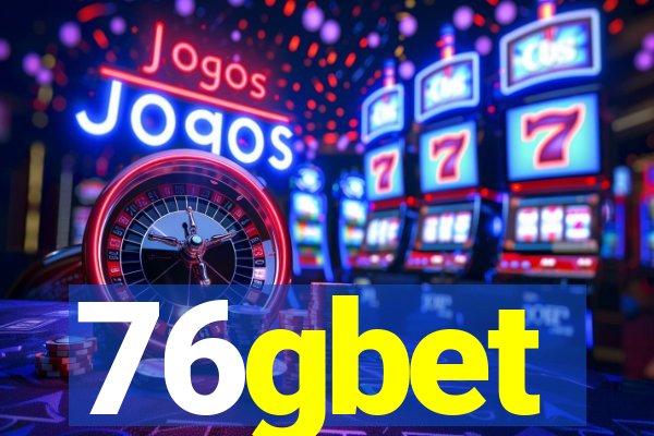 76gbet