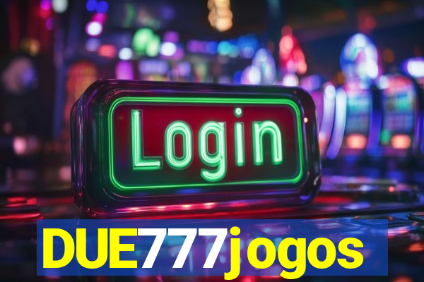 DUE777jogos