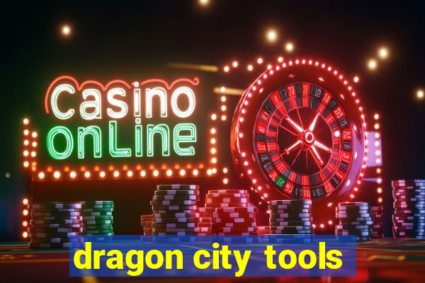 dragon city tools