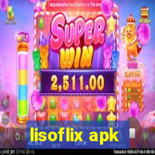 lisoflix apk