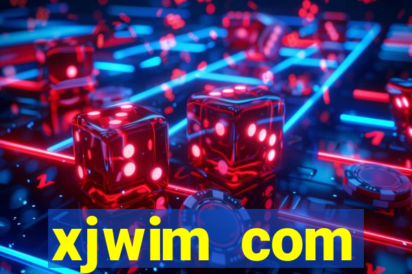 xjwim com plataforma login