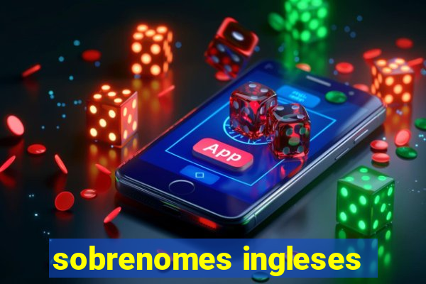 sobrenomes ingleses