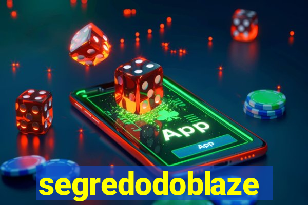 segredodoblaze