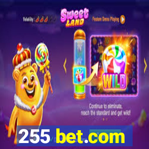 255 bet.com