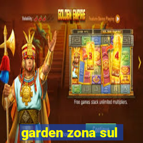 garden zona sul