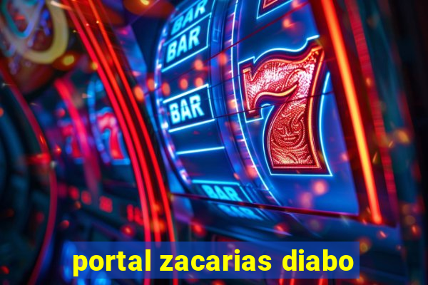 portal zacarias diabo