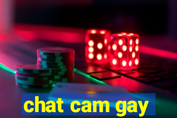 chat cam gay