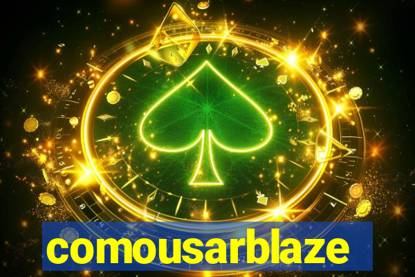 comousarblaze