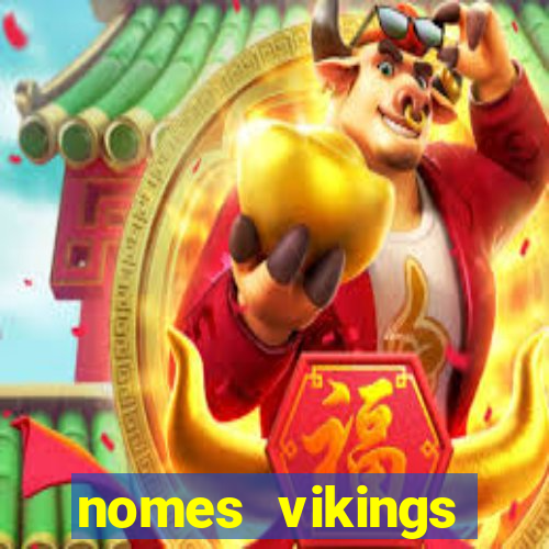 nomes vikings masculinos e significados