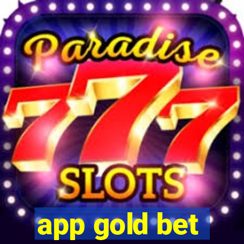 app gold bet