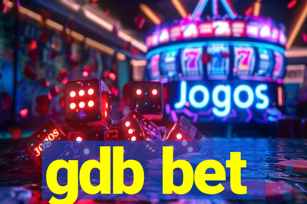 gdb bet