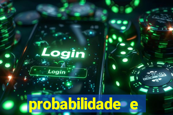 probabilidade e estatistica jogos de futebol