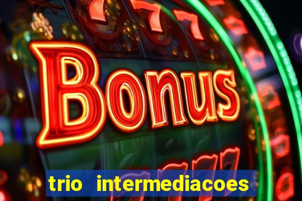 trio intermediacoes jogos online