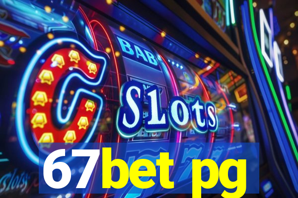 67bet pg