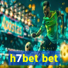 h7bet bet