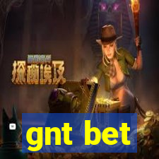 gnt bet