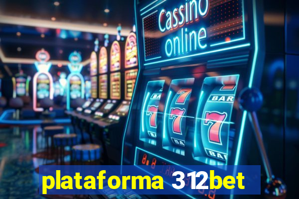 plataforma 312bet