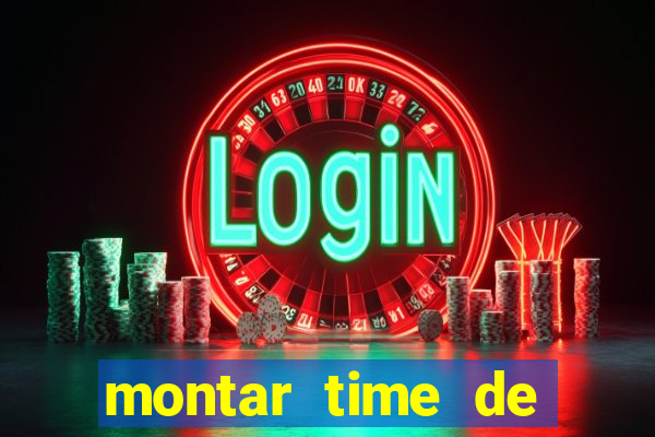 montar time de futebol site