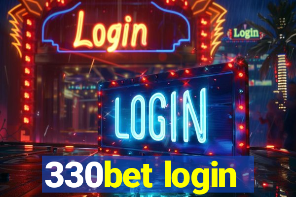 330bet login