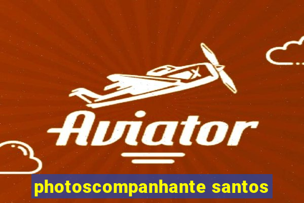 photoscompanhante santos