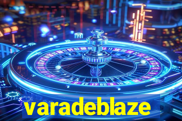 varadeblaze