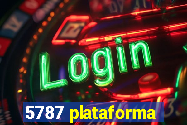 5787 plataforma