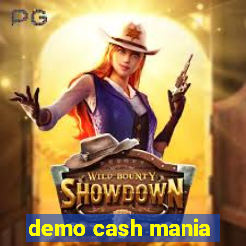 demo cash mania