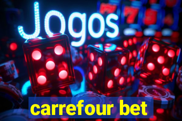 carrefour bet