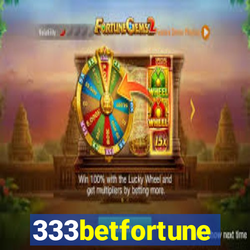 333betfortune