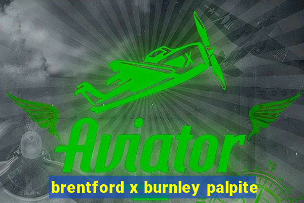 brentford x burnley palpite