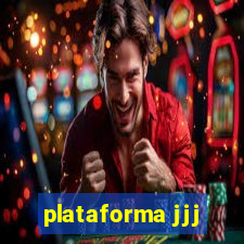 plataforma jjj