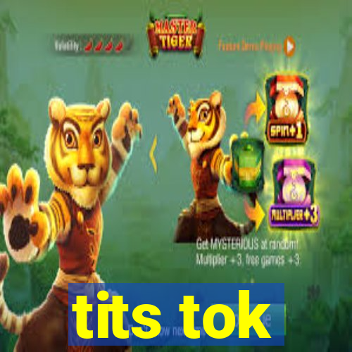 tits tok