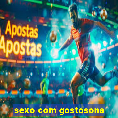 sexo com gostosona