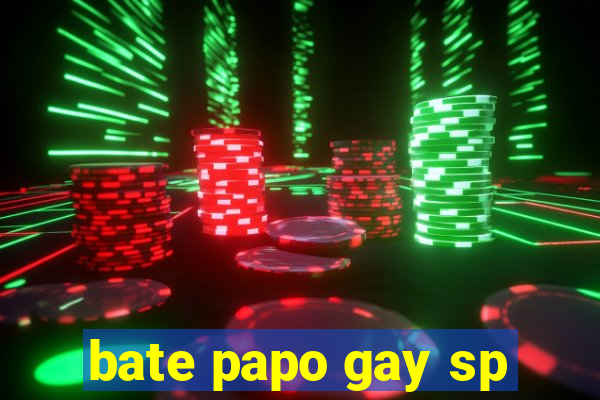 bate papo gay sp