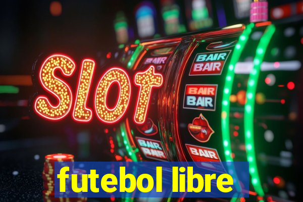 futebol libre