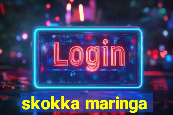 skokka maringa