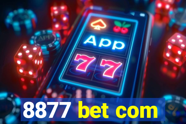 8877 bet com