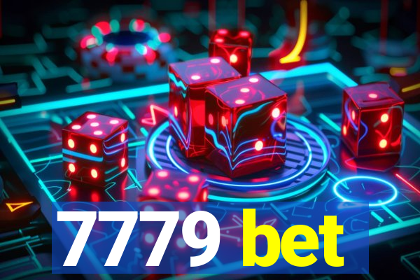 7779 bet