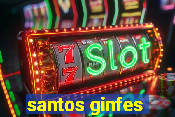 santos ginfes