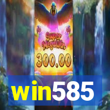 win585