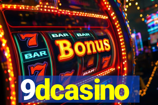 9dcasino