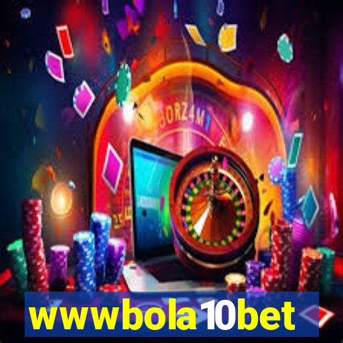 wwwbola10bet