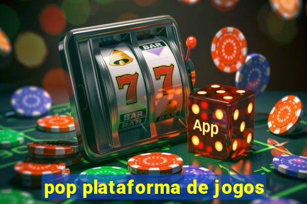 pop plataforma de jogos