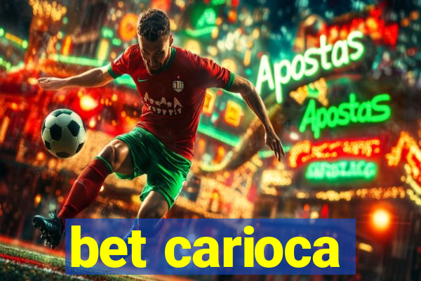 bet carioca