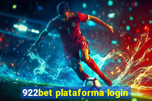 922bet plataforma login