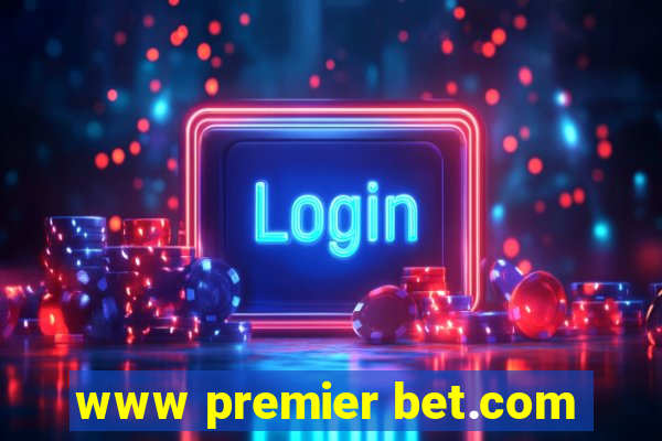 www premier bet.com