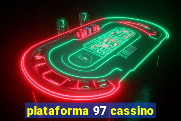 plataforma 97 cassino