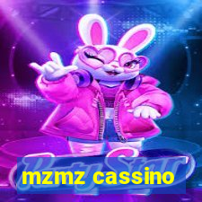 mzmz cassino