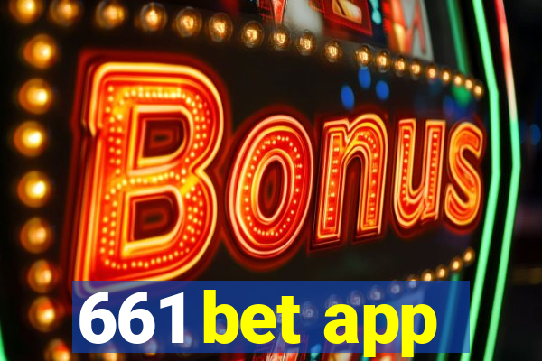 661 bet app