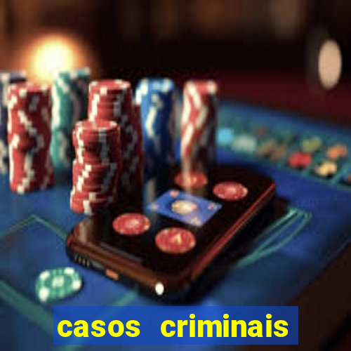 casos criminais para ler pdf